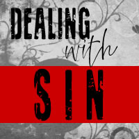 Dealing with Sin